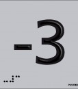 Número -3 en negro sobre fondo gris y braille en aluminio